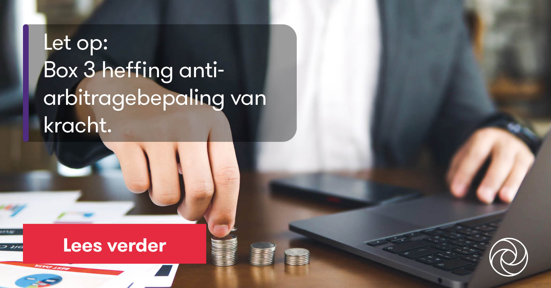 Box 3 heffing antipeildatumarbitragebepaling van kracht Grant Thornton