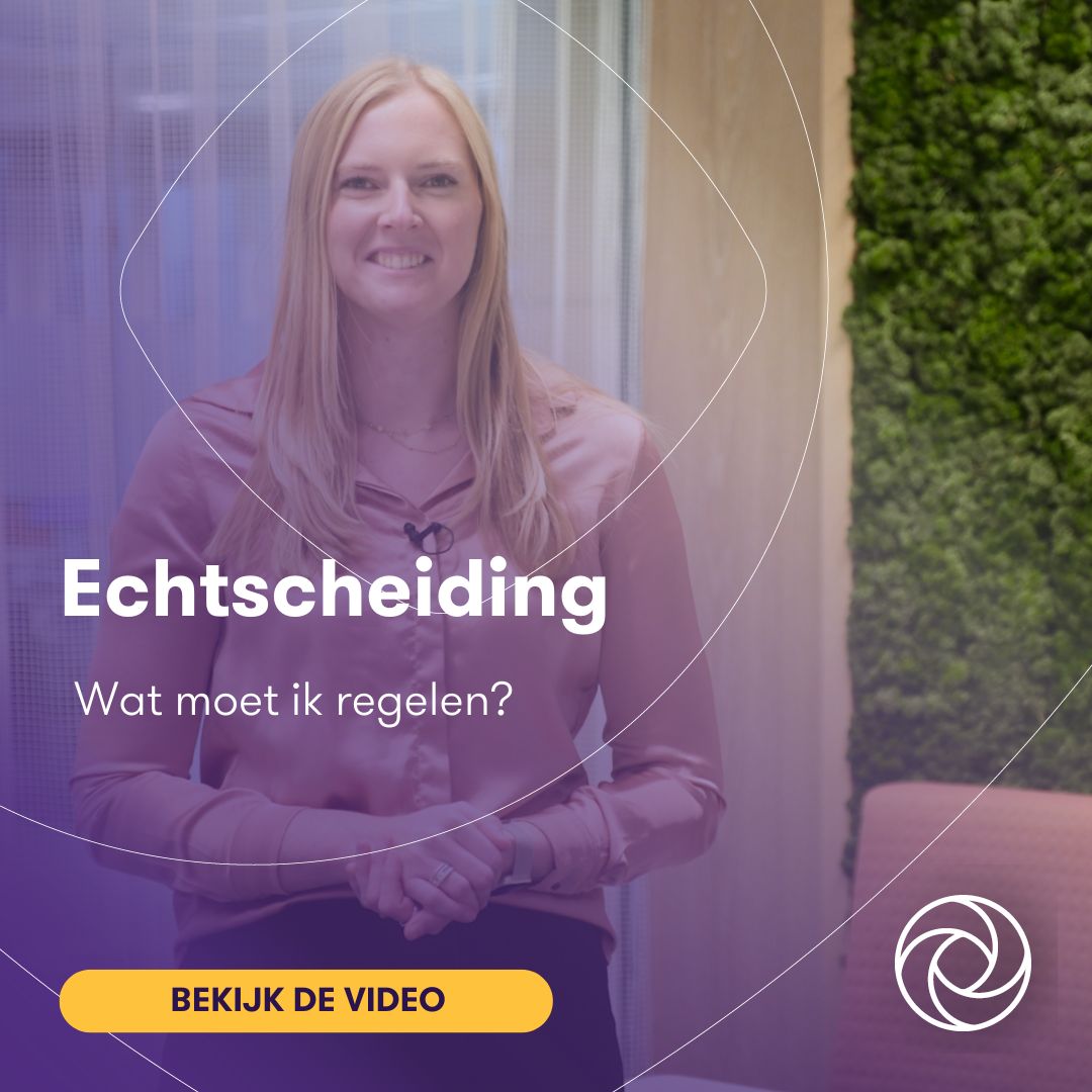 Echtscheiding: Wat Moet Ik Regelen? | Grant Thornton